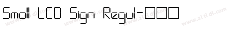 Small LCD Sign Regul字体转换